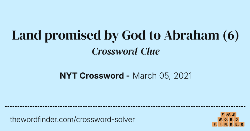 Land promised by God to Abraham crossword clue image