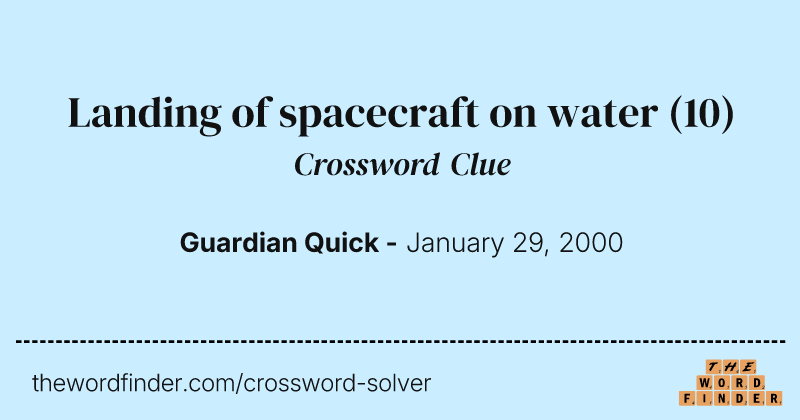 Landing of spacecraft on water crossword clue image