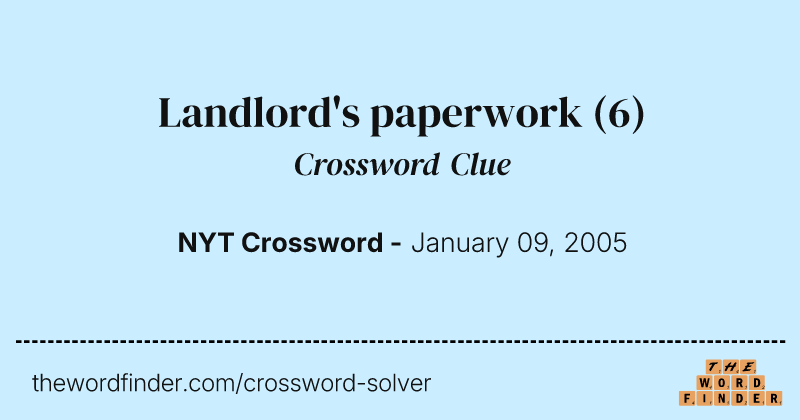 Landlord's paperwork crossword clue image