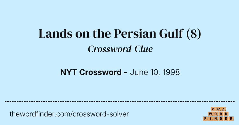 Lands on the Persian Gulf crossword clue image
