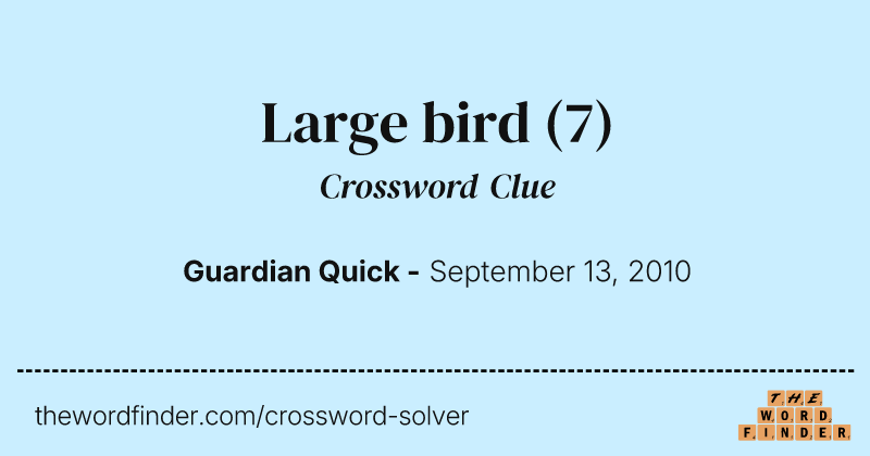 Large bird crossword clue image