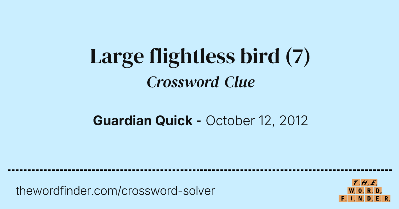 Large flightless bird crossword clue image