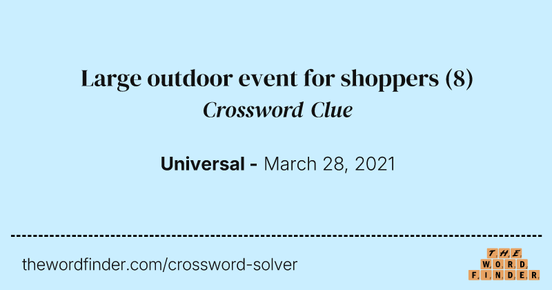 Large outdoor event for shoppers crossword clue image