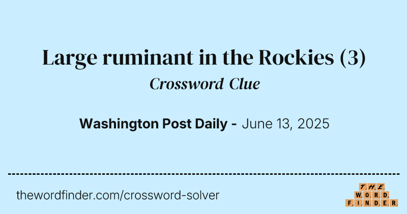 Large ruminant in the Rockies crossword clue image