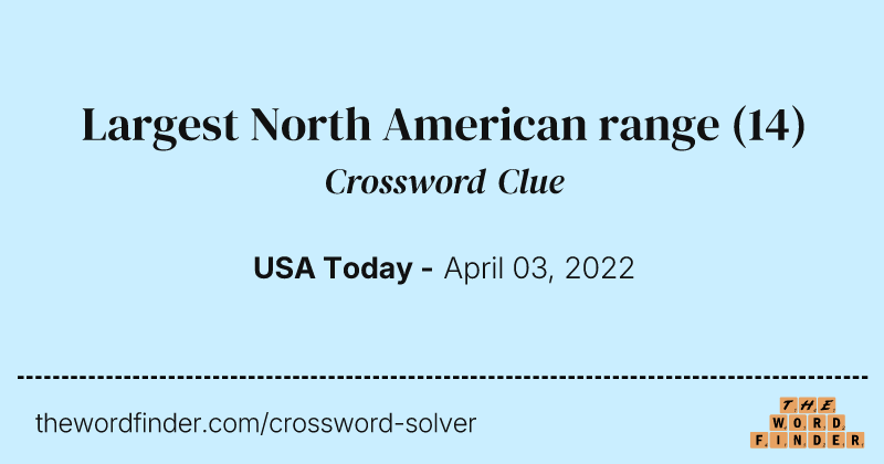 Largest North American range crossword clue image