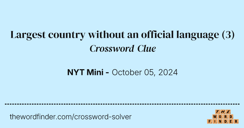 Largest country without an official language crossword clue image