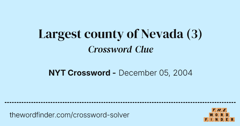 Largest county of Nevada crossword clue image