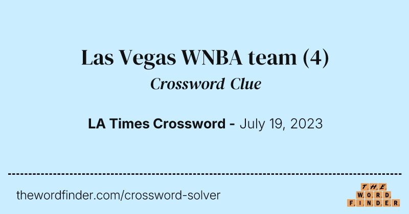 Las Vegas WNBA team crossword clue image