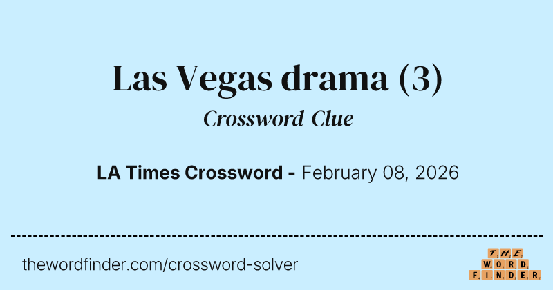 Las Vegas drama crossword clue image