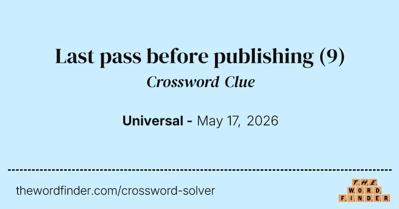 Last pass before publishing crossword clue image