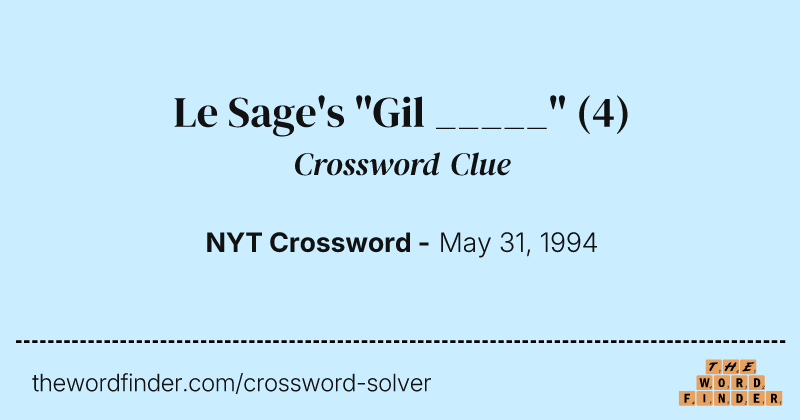 Le Sage's "Gil _____" crossword clue image
