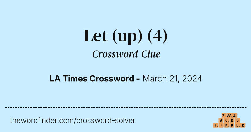 Let (up) crossword clue image