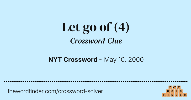 Let go of crossword clue image
