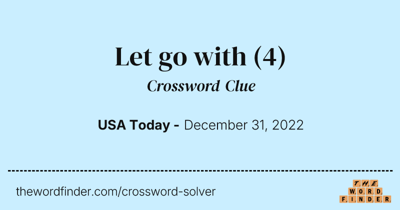 Let go with crossword clue image