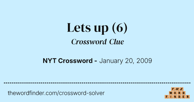 Lets up crossword clue image