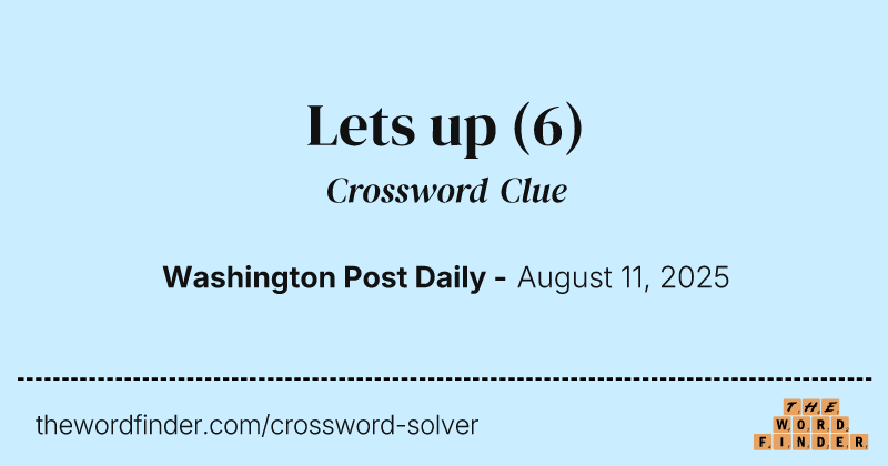 Lets up crossword clue image