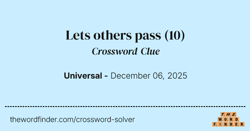 Lets others pass crossword clue image