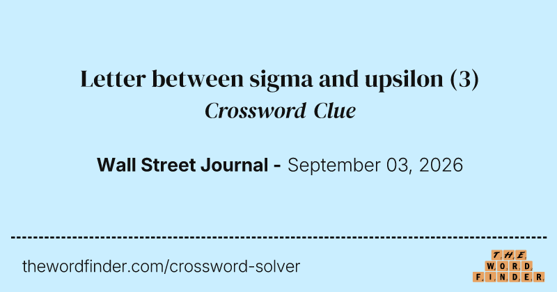 Letter between sigma and upsilon crossword clue image
