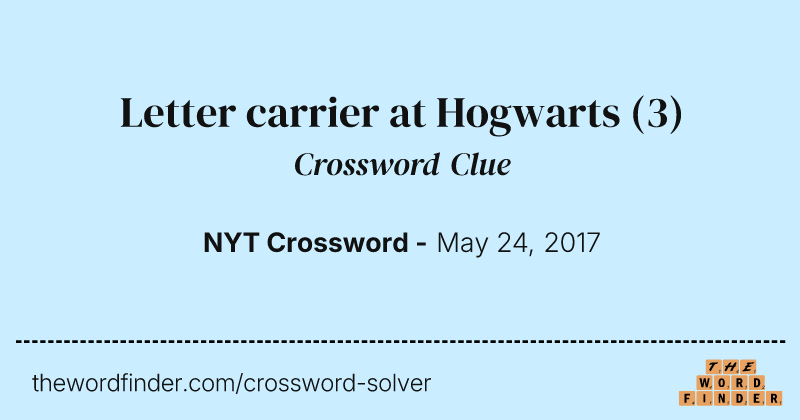Letter carrier at Hogwarts crossword clue image
