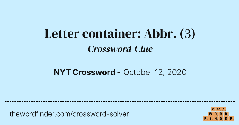 Letter container: Abbr. crossword clue image