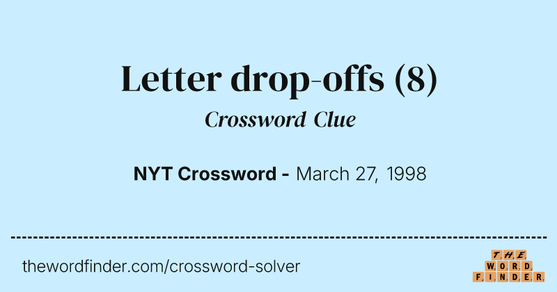 Letter drop-offs crossword clue image