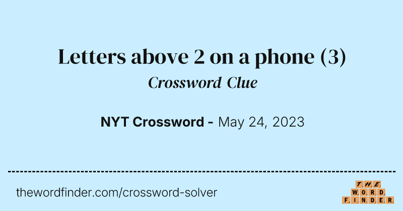 Letters above 2 on a phone crossword clue image
