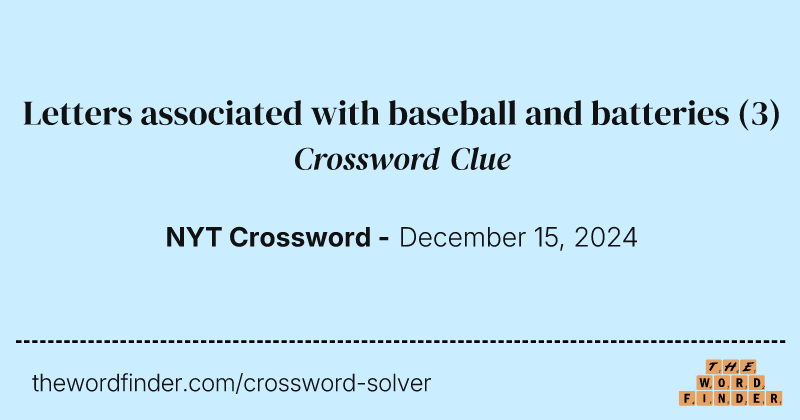 Letters associated with baseball and batteries crossword clue image