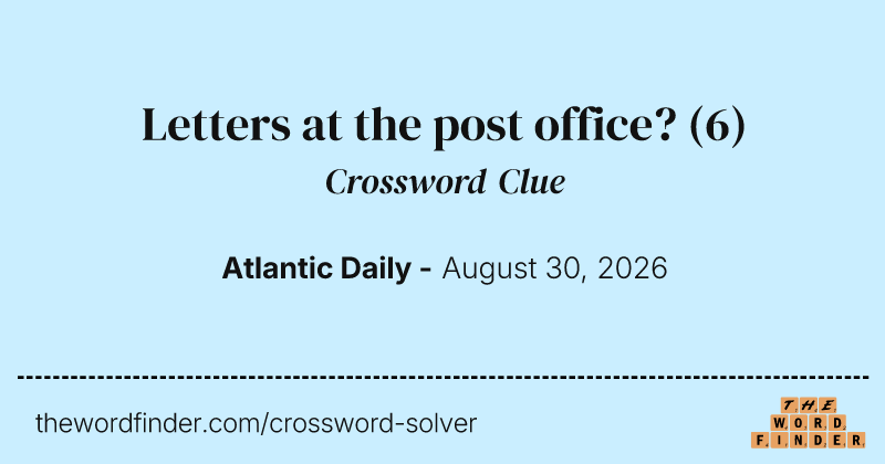 Letters at the post office? crossword clue image