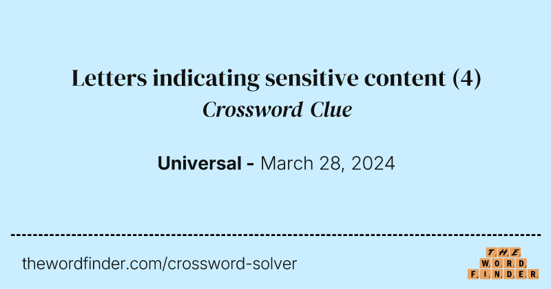 Letters indicating sensitive content crossword clue image