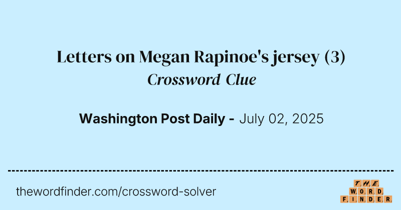 Letters on Megan Rapinoe's jersey crossword clue image