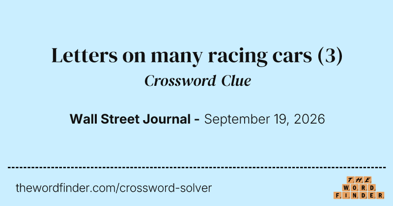 Letters on many racing cars crossword clue image