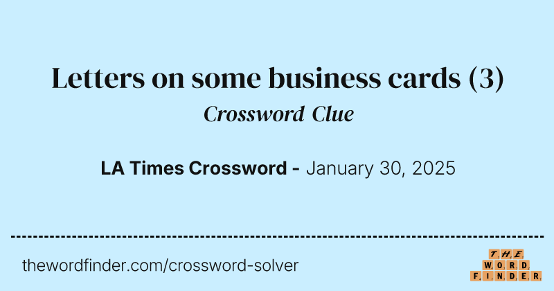 Letters on some business cards crossword clue image