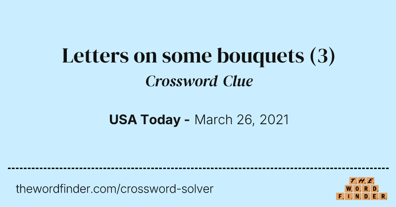 Letters on some bouquets crossword clue image