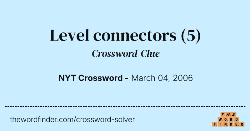 Level connectors crossword clue image
