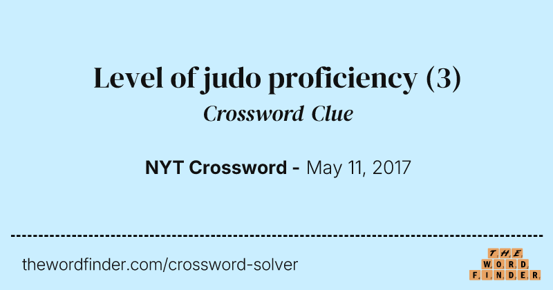 Level of judo proficiency crossword clue image