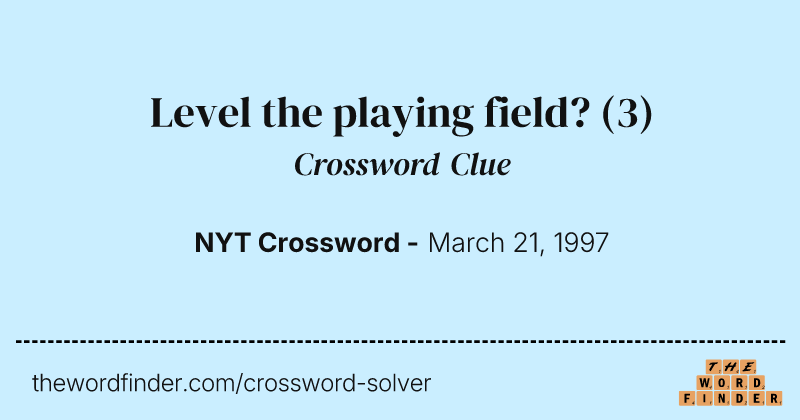 Level the playing field? crossword clue image