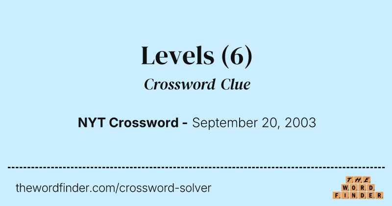 Levels crossword clue image