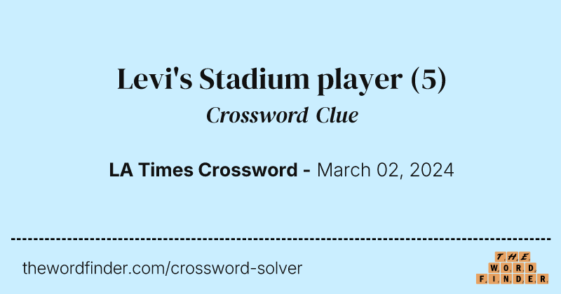 Levi's Stadium player crossword clue image