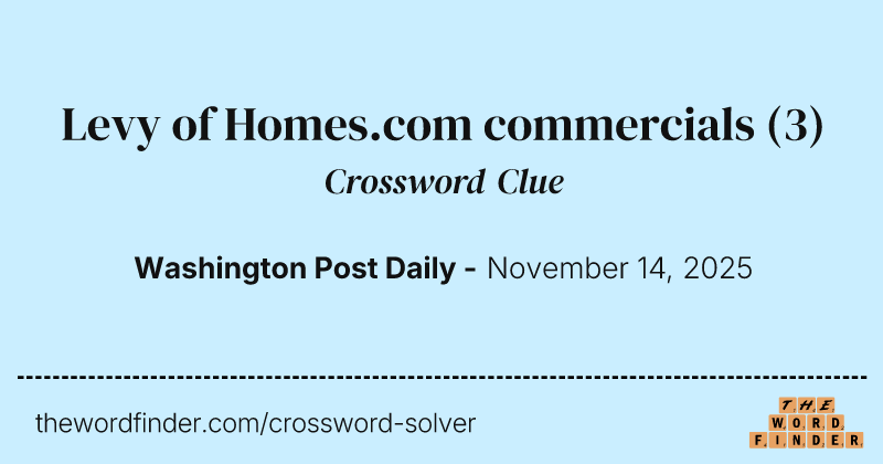 Levy of Homes.com commercials crossword clue image