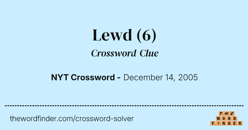 Lewd crossword clue image