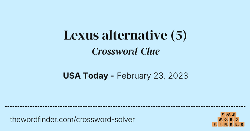 Lexus alternative crossword clue image