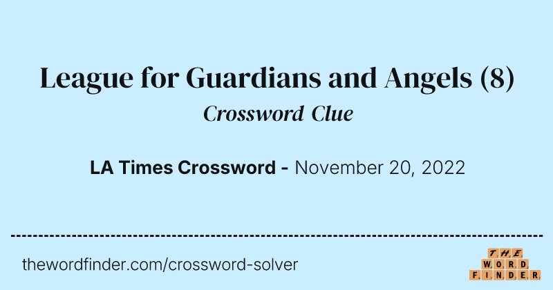 League for Guardians and Angels crossword clue image