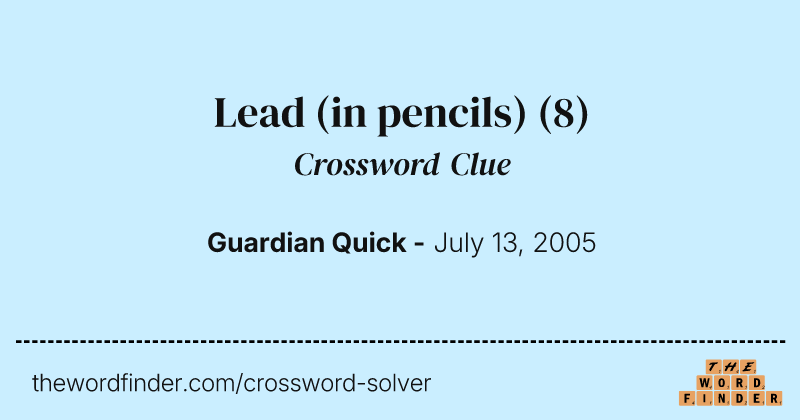 Lead (in pencils) crossword clue image