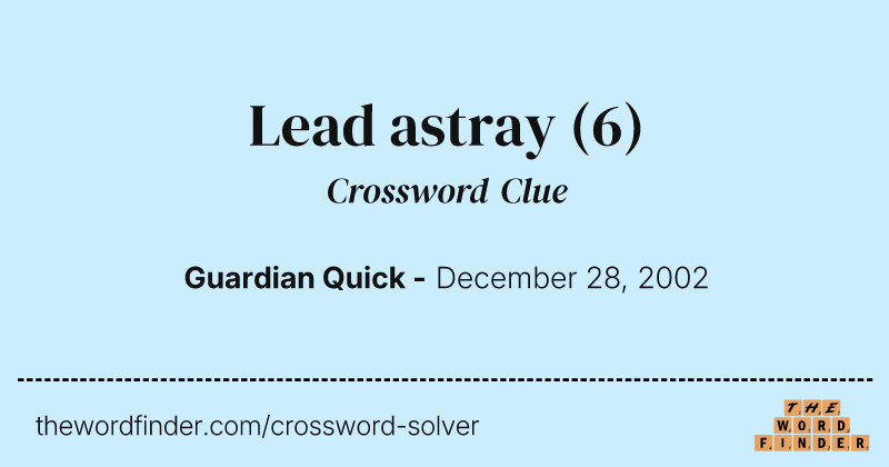 Lead astray crossword clue image