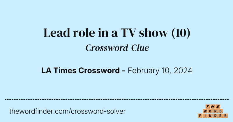 Lead role in a TV show crossword clue image