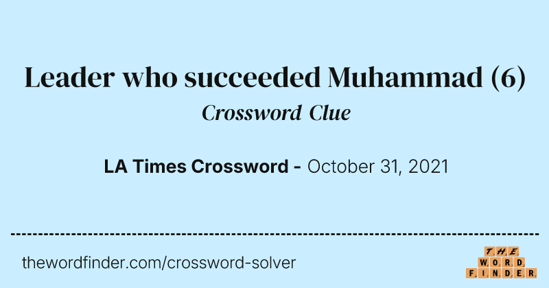 Leader who succeeded Muhammad crossword clue image
