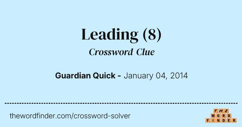 Leading crossword clue image