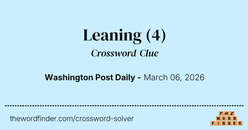 Leaning crossword clue image