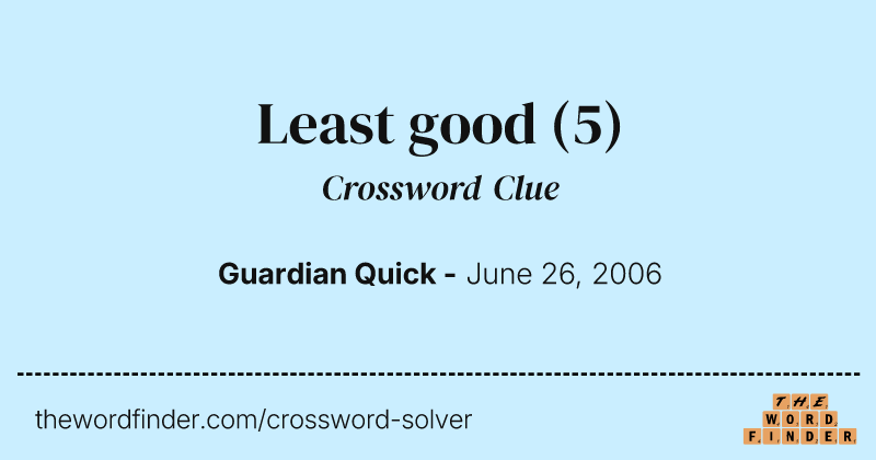 Least good crossword clue image