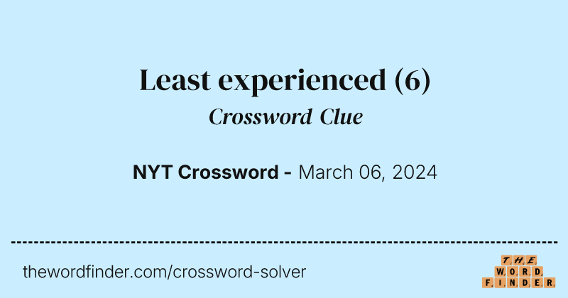 Least experienced crossword clue image
